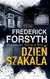 Książka ePub DzieÅ„ Szakala Frederick Forsyth ! - Frederick Forsyth