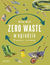 Książka ePub Zero waste w ogrodzie. Po pierwsze - nie marnuj - MichaÅ‚ Mazik