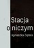 Książka ePub Stacja o niczym - brak