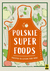 Książka ePub Polskie superfoods. Przepisy na cztery pory roku - Agata Lewandowska