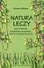 Książka ePub Natura leczy czyli co sprawia Å¼e jesteÅ›my szczÄ™Å›liwsi zdrowsi i bardziej kreatywni - Williams Florence