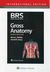 Książka ePub BRS Gross Anatomy | - Haliday Nancy L., Chung Harold M.