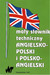 Książka ePub MaÅ‚y sÅ‚ownik techniczny angielsko-polski i polsko-angielski - brak