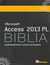 Książka ePub Access 2013 PL. Biblia - Michael Alexander, Dick Kusleika
