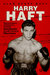 Książka ePub Harry Haft Historia boksera z BeÅ‚chatowa - Haft Alan Scott