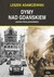 Książka ePub Dymy nad gdaÅ„skiem agonia prus zachodnich - brak