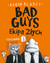 Książka ePub Bad Guys Ekipa ZÅ‚ych Odcinek 1 | - BLABEY AARON