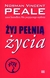 Książka ePub Å»yj peÅ‚niÄ… Å¼ycia - Norman Vincent Peale