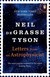 Książka ePub Letters from an Astrophysicist - Tyson Neil deGrasse