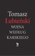 Książka ePub Wojna wedÅ‚ug Karskiego - Tomasz ÅubieÅ„ski