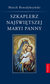Książka ePub Szkaplerz NajÅ›wiÄ™tszej Maryi Panny - brak