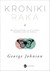 Książka ePub Kroniki raka George Johnson - zakÅ‚adka do ksiÄ…Å¼ek gratis!! - George Johnson