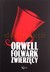 Książka ePub Folwark zwierzÄ™cy - George Orwell [KSIÄ„Å»KA] - George Orwell