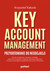 Książka ePub Key Account Management. Przygotowanie do negocjacji | ZAKÅADKA GRATIS DO KAÅ»DEGO ZAMÃ“WIENIA - KaÅ‚ucki Krzysztof