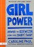 Książka ePub Girl power. OpowieÅ›ci dla dziewczyn ktÃ³re chcÄ… zdobyÄ‡ Å›wiat - Caroline Paul [KSIÄ„Å»KA] - Caroline Paul