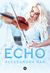 Książka ePub Echo - Aleksandra Rak