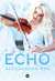 Książka ePub Echo - Aleksandra Rak