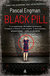 Książka ePub Black Pill - ENGMAN PASCAL