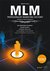Książka ePub MLM. Profesjonalny marketing sieciowy - sposÃ³b na sukces w biznesie. Wydanie II rozszerzone - PaweÅ‚ Lenar