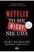Książka ePub Netflix To siÄ™ nigdy nie uda Marc Randolph - zakÅ‚adka do ksiÄ…Å¼ek gratis!! - Marc Randolph