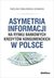 Książka ePub Asymetria informacji na rynku bankowych kredytÃ³w konsumenckich w Polsce - brak