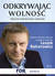 Książka ePub OdkrywajÄ…c wolnoÅ›Ä‡. Przeciw zniewoleniu umysÅ‚Ã³w - Balcerowicz Leszek