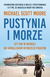 Książka ePub Pustynia i morze - SzczepaÅ„ski Janusz, Michael Scott Moore