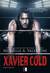 Książka ePub Xavier Cold. Hard Knocks. Tom 2. - Michelle A. Valentine