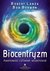 Książka ePub Biocentryzm. KwantowoÅ›Ä‡, czÅ‚owiek, wszechÅ›wiat - Robert Lanza