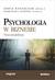 Książka ePub Psychologia w biznesie - praca zbiorowa, Ratajczak Zofia