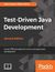 Książka ePub Test-Driven Java Development, Second Edition - Viktor Farcic, Alex Garcia
