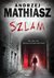 Książka ePub Szlam - Andrzej Mathiasz