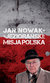 Książka ePub Jan-Nowak JezioraÅ„ski: Misja Polska - brak