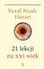 Książka ePub 21 lekcji na XXI wiek - Harari Yuval Noah