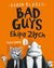 Książka ePub Bad Guys Ekipa ZÅ‚ych Odcinek 1 - Blabey Aaron