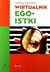 Książka ePub Wirtualnik egoistki - Agnieszka Plszanowska [KSIÄ„Å»KA] - Agnieszka Plszanowska
