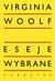 Książka ePub Eseje wybrane - Virginia Woolf