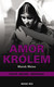 Książka ePub Amor KrÃ³lem Marek Weiss ! - Marek Weiss