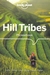 Książka ePub Hill Tribes - Christopher Court, David Bradley, Nerida Jarkey, Paul W Lewis