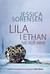 Książka ePub Lila i Ethan Nie kuÅ› mnie - Sorensen Jessica