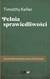 Książka ePub PeÅ‚nia sprawiedliwoÅ›ci - Timothy Keller