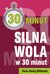 Książka ePub Silna wola w 30 minut - brak