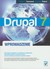 Książka ePub Drupal 7 Wprowadzenie - Townsend Robert J, Pakrul Stephanie