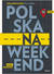 Książka ePub Polska na weekend. Przewodnik + mapa drogowa - praca zbiorowa