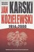 Książka ePub Jan Karski Kozielewski 1914-2000 Marian Marek Drozdowski ! - Marian Marek Drozdowski
