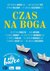 Książka ePub Czas na Boga Ewangelizacja na Barce - Opracowanie zbiorowe