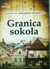 Książka ePub Granica SokoÅ‚a audiobook - brak