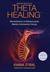 Książka ePub Theta Healing Wydanie 2 - Vianna Stibal