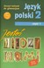 Książka ePub JÄ™zyk Polski GIM 2/1 JesteÅ› MiÄ™dzy Nami Ä‡w GWO - brak