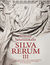 Książka ePub Silva Rerum III - Kristina Sabaliauskait